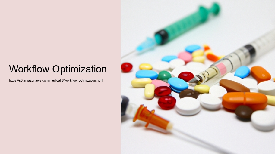 Workflow Optimization